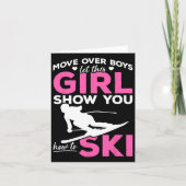 Skiing Girl Move Over Boys Let This Girl Show You  Kaart (Voorkant)