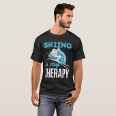Skiing is mijn therapie grappige skiester Ski T-shirt (Voorkant volledig)