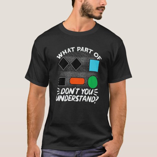 Skiing Signs What Part Of DonT You Understand Snow T-shirt (Voorkant)