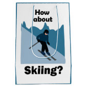 Skiing Skier How About Skiing Ski Party Medium Cadeauzakje (Achterkant)
