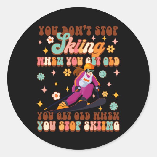 Skiliefhebber wintersport je wordt oud als je gaat ronde sticker (Voorkant)