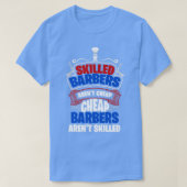 Skill Barbers Arenx27t Cheap Barbers Arenx T-shirt (Design voorkant)