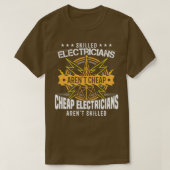 Skill Electricians Arent Cheap T-shirt (Design voorkant)