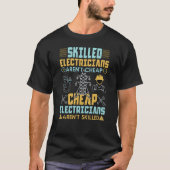 Skill Electricians zijn geen Cheap T-shirt (Voorkant)