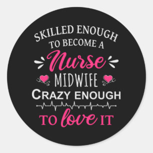Skill genoeg om een verpleegster te worden ronde sticker