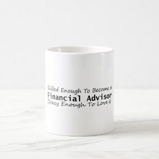 Skilled Enough To Become a Financial Advisor Crazy Koffiemok