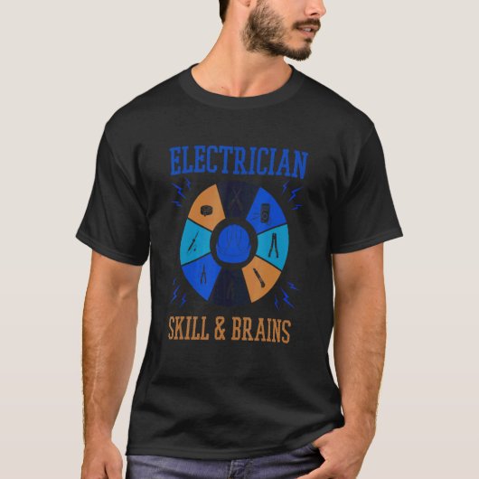 Skills and Brains Electro Engineer Electrician T-shirt (Voorkant)