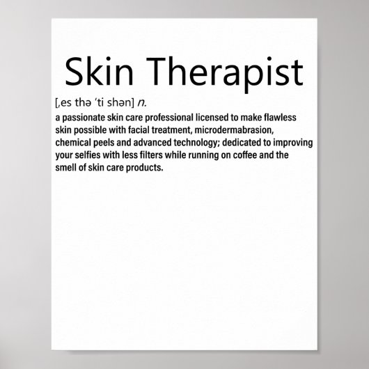 Skin Therapist Definition Skincare lover Poster (Voorkant)