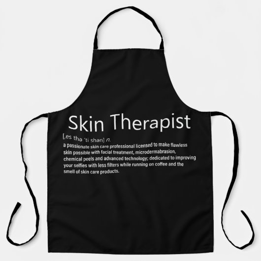 Skin Therapist Definition Skincare lover Schort (Voorkant)