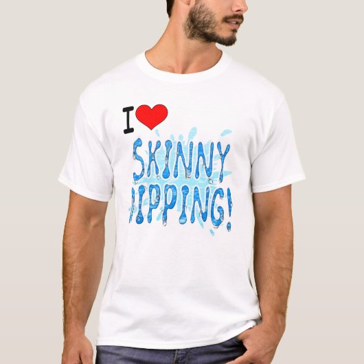 Skinny Dipping, ik hou van Skinny Dipping T-shirt (Voorkant)