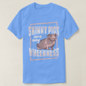 Skinny Pig Wheek Design for a Guinea Pig Lover T-shirt (Design voorkant)