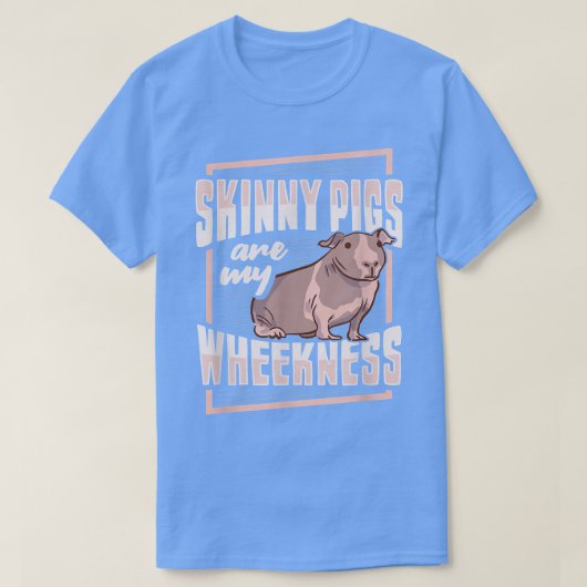 Skinny Pig Wheek Design for a Guinea Pig Lover T-shirt (Design voorkant)