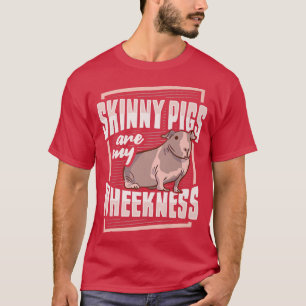 Skinny Pig Wheek ontwerp voor een cavia liefhebber T-shirt