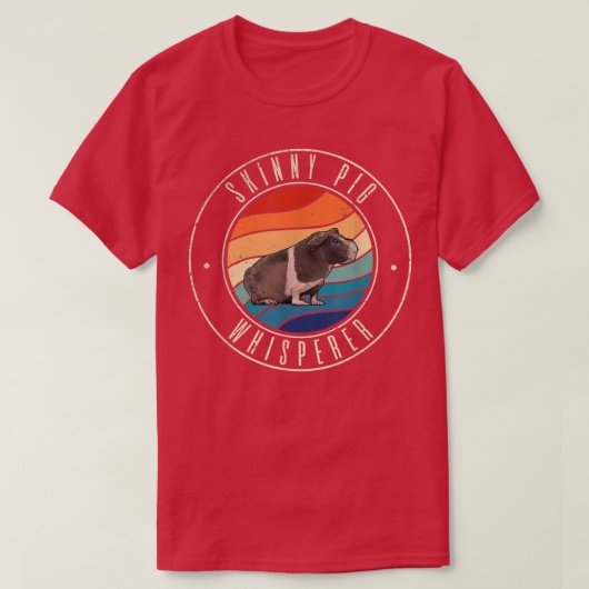 Skinny Pig Whisperer T-shirt (Design voorkant)