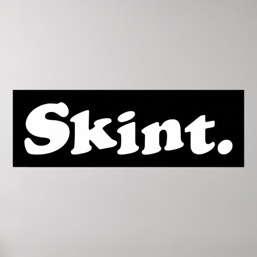 Skint. Poster (Voorkant)