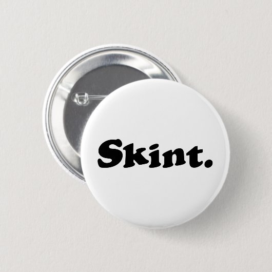 Skint. Ronde Button 5,7 Cm (Voorkant /achterkant)