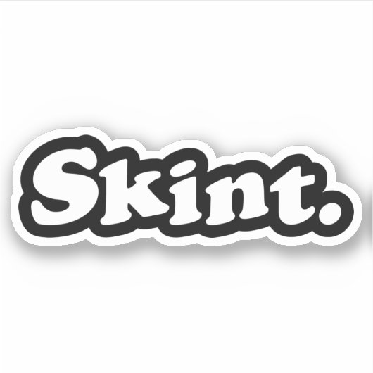 Skint. Sticker (Voorkant)