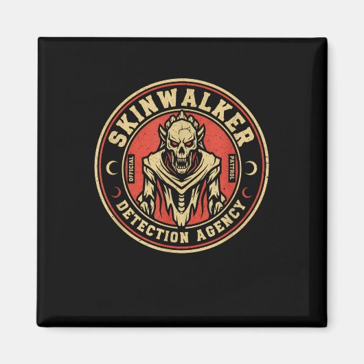 Skinwalker Detection Agency Funny Cryptid Skinwalk Magneet (Voorkant)