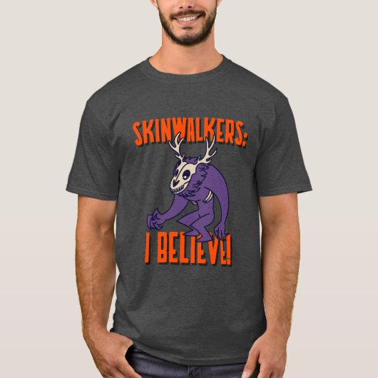 SKINWALKERS: IK GELOOF T-SHIRT (Voorkant)