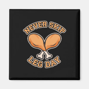 Skip Leg Day - Thanksgiving Drumstick Gym Hu Magneet