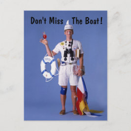 Skip Sayles™_Miss The Boat niet! briefkaart