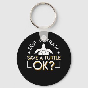 Skip Stro Save Turtle OK Turtle Lover Sleutelhanger
