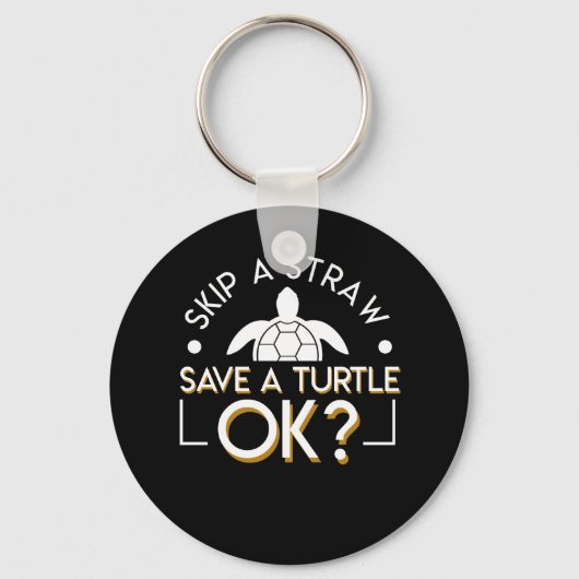 Skip Stro Save Turtle OK Turtle Lover Sleutelhanger (Voorkant)