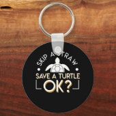 Skip Stro Save Turtle OK Turtle Lover Sleutelhanger (Voorkant)