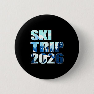 Skiuitstap 2026 familie en vrienden skivakantie 20 ronde button 5,7 cm