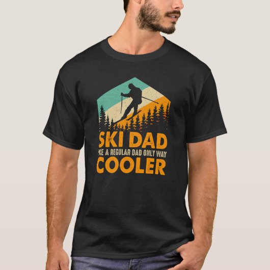 Skivader als een gewone vader alleen veel cooler t-shirt (Voorkant)