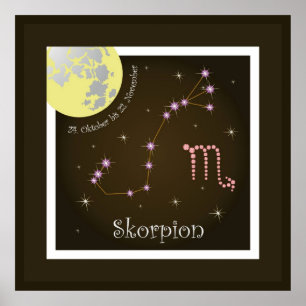 Skorpion 24. Oktober bis 22. Poster november