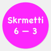 Skrmetti 6--3 ronde sticker (Voorkant)