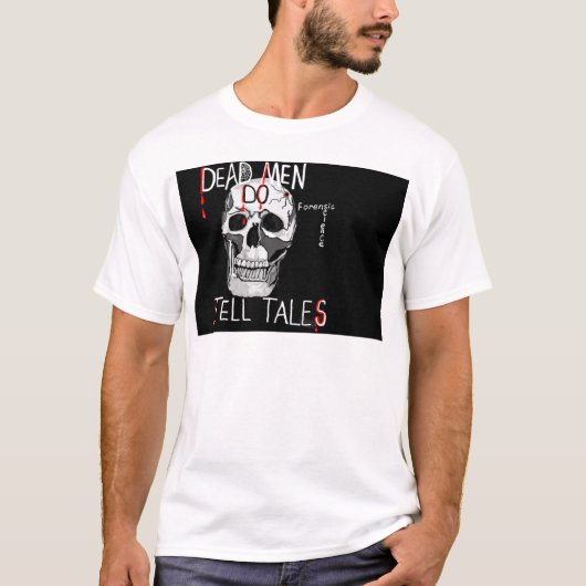 Skull forensic science CSI dode mannen T-shirt (Voorkant)