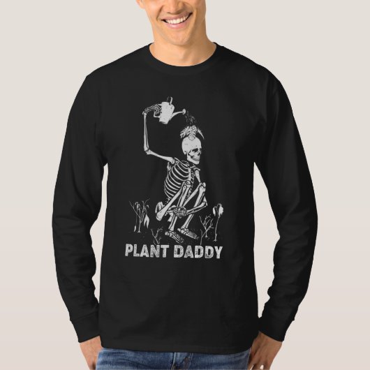 Skull Gardening Plant Daddy Garden Gardener T-shirt (Voorkant)