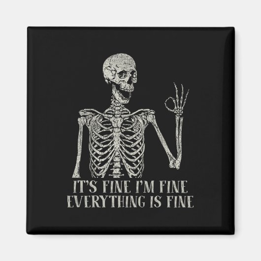 Skull Halloween kostuum Het is prima in fijn skele Magneet (Voorkant)