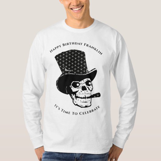 Skull Skeleton Happy Birthday Fun Personaliseren T-shirt (Voorkant)