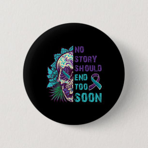 Skull Suicide Awareness: geen mentaal verhaal mag  Ronde Button 5,7 Cm