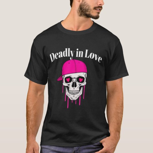 Skull T-Shirt Deadly in Liefde Trendy Graphic T-sh (Voorkant)