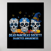Skulls Dead Pancreas Society Diabetes Awareness HA Poster (Voorkant)