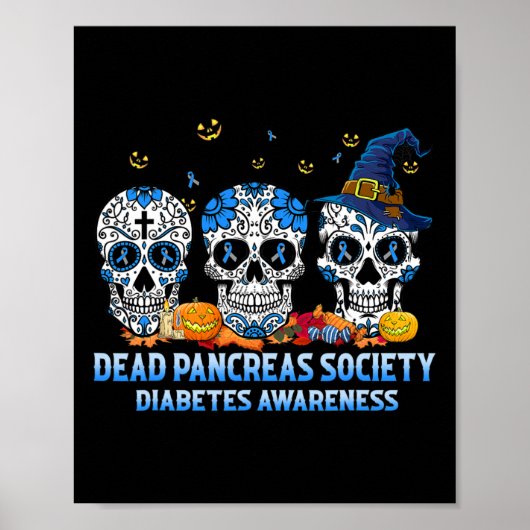 Skulls Dead Pancreas Society Diabetes Awareness HA Poster (Voorkant)