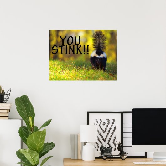 Skunk je stinkt poster (Thuiskantoor)