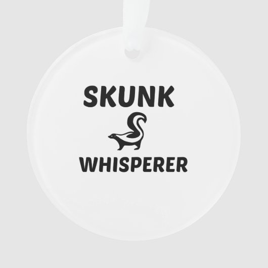 SKUNK WHISPERER ORNAMENT (voorkant)