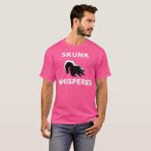 Skunk Whisperer Skunks T-shirt (Voorkant volledig)