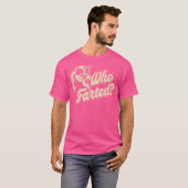 Skunk Who Farted Funny Skunk Fart T-shirt (Voorkant volledig)
