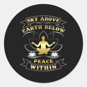 Sky Above Earth Minder rust binnen Yoga Gym Mannen Ronde Sticker