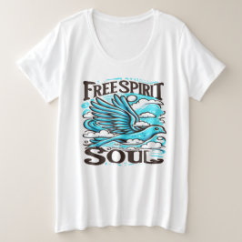 Sky Bird met Free Spirit en Soul Grote Maat T-shirt