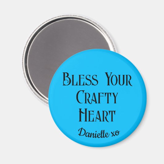 Sky Blue Bless Your Crafty Heart 2.25-inch magneet (Voorkant / Achterkant)