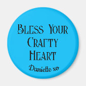 Sky Blue Bless Your Crafty Heart 2.25-inch magneet (Voorkant)