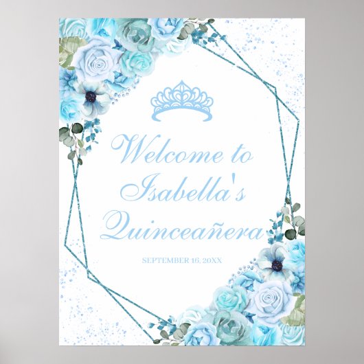 Sky Blue Floral Quinceanera Welcome Sign Poster (Voorkant)