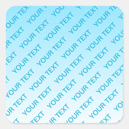 Sky Blue (veranderlijke kleur!) Ombre & Tekstpatro Vierkante Sticker (Voorkant)